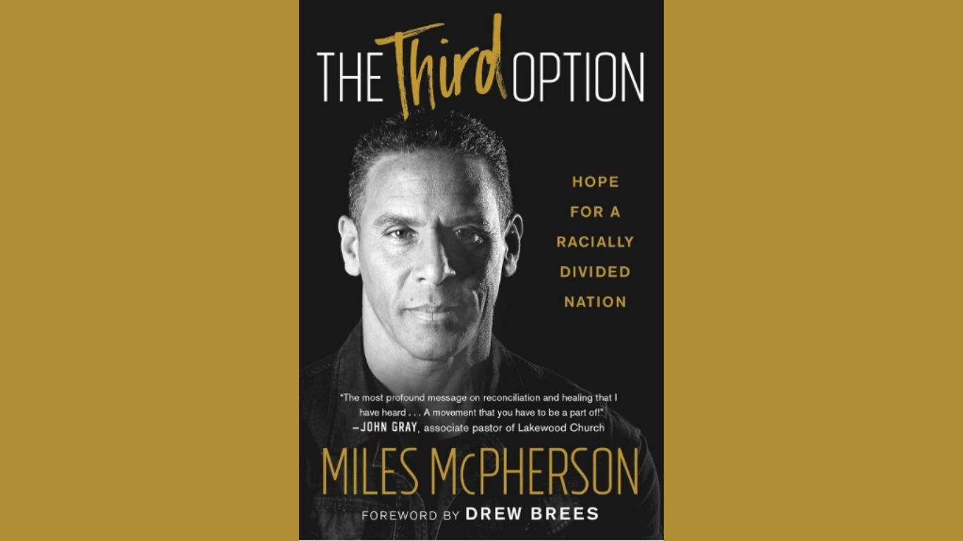 The Third Option: Hope for a Racially Divided Nation