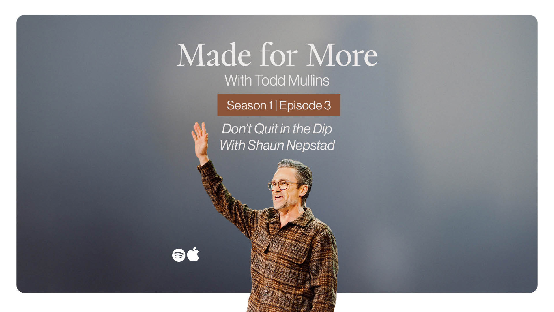 Don’t Quit in the Dip With Shaun Nepstad