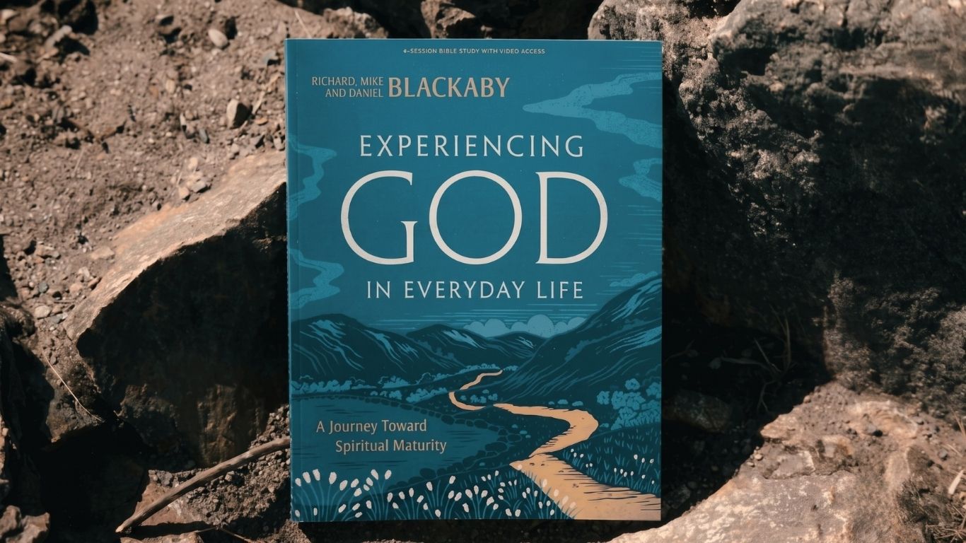 Experiencing God in Your Everyday Life