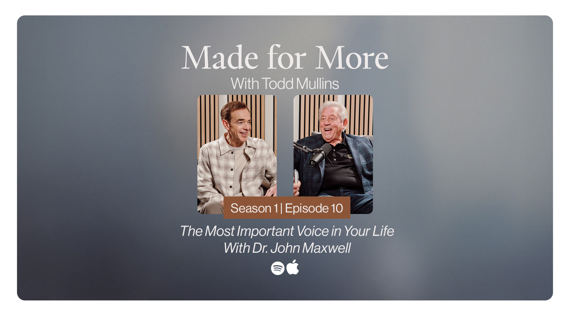 The Most Important Voice in Your Life With Dr. John Maxwell
