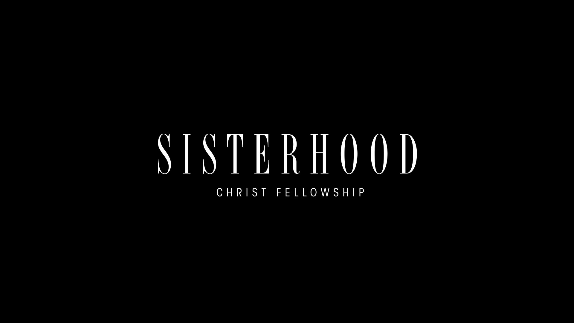 Sisterhood Stronger Together | Christ Fellowship Church